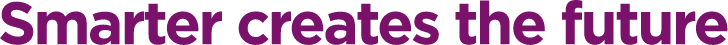 Smarter creates the future